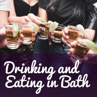 Drinking and eating in Bath